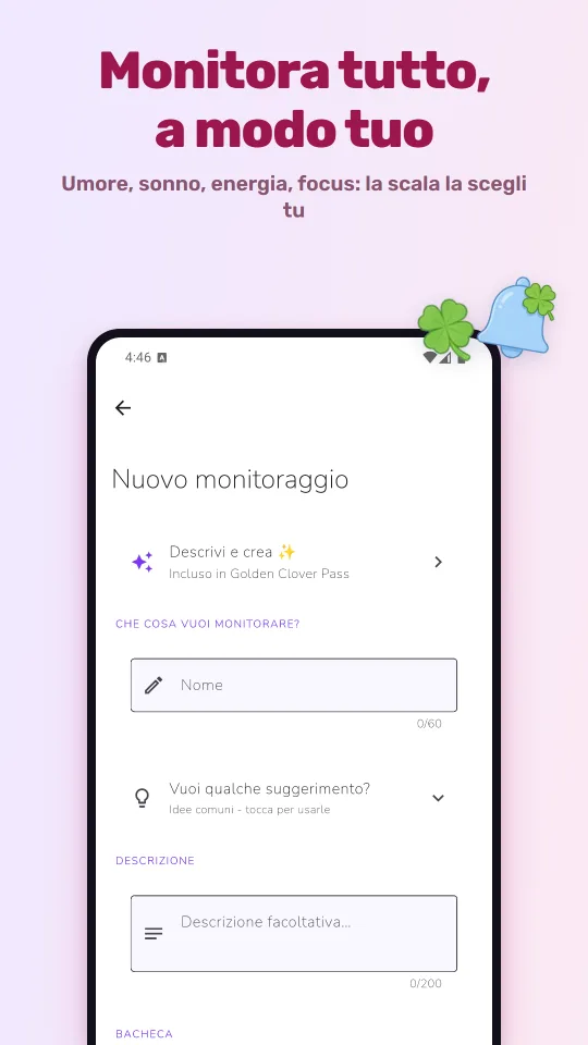 Monitora tutto, a modo tuo